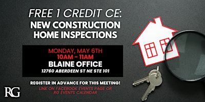 Imagem principal do evento FREE 1 Credit CE: New Construction Home Inspections