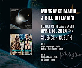 Primaire afbeelding van Margaret Maria & Bill Gilliam - Double CD Release