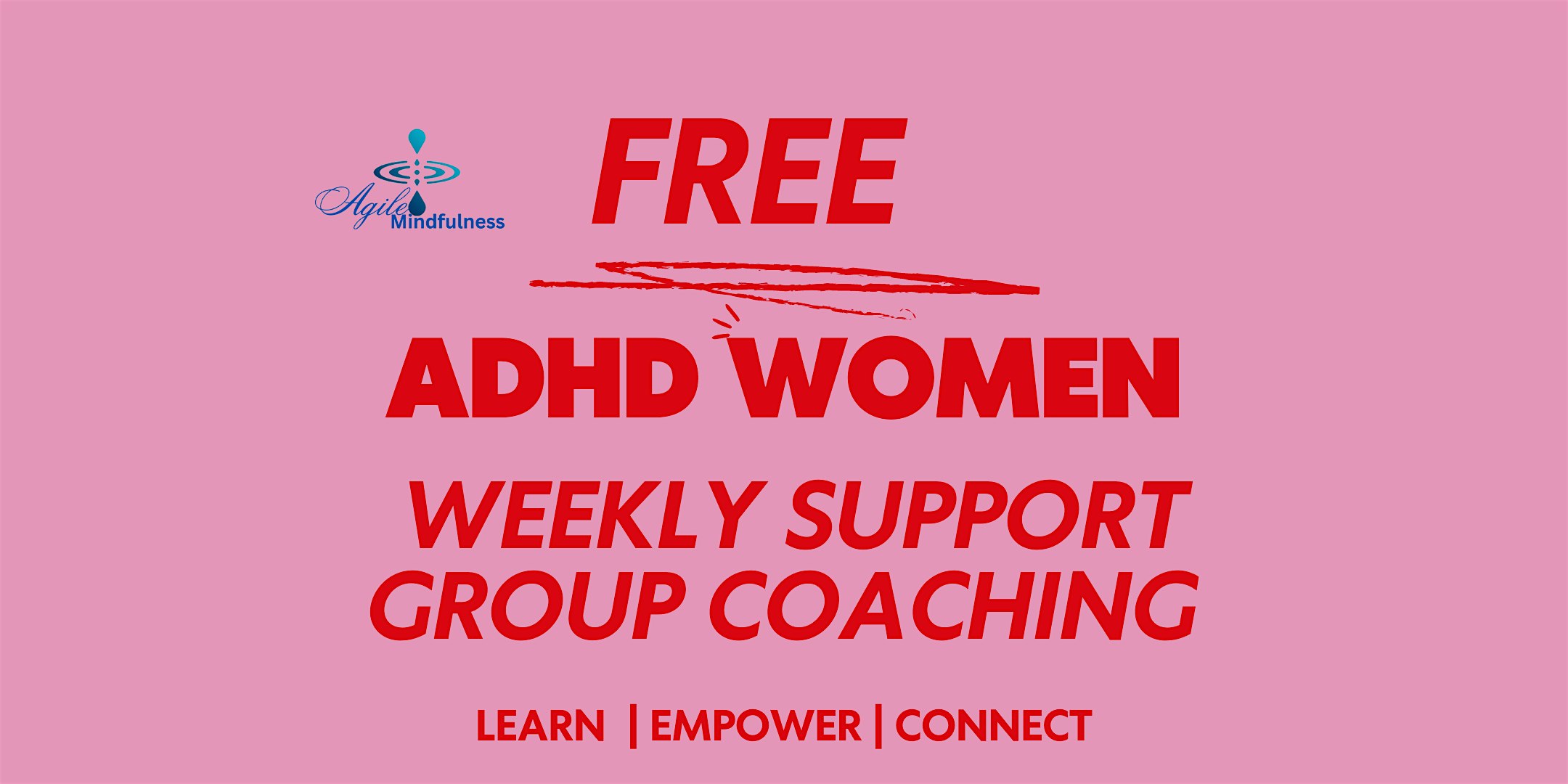 Free ADHD Women Support Group Coaching Meetups