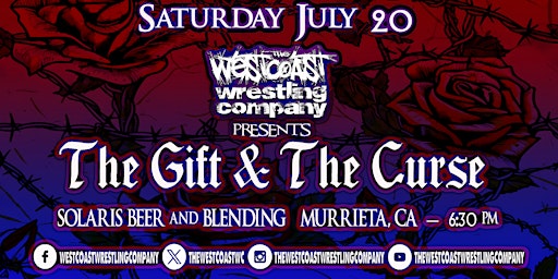 Imagem principal do evento The Westcoast Wrestling Company™️ Presents The Gift & The Curse