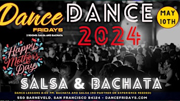 Primaire afbeelding van Salsa Dancing, Bachata Dancing, Dance Lessons for ALL at Dance Fridays