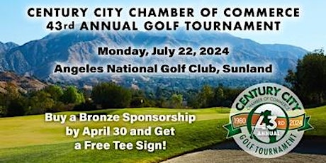 Century City Chamber of Commerce 43rd Annual Golf Tournament