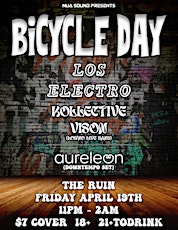 Bicycle Day @ The Ruin