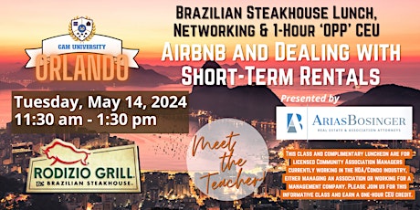 CAM U ORLANDO Complimentary Lunch and 1-Hour OPP  CEU at Rodizio Grill