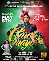 CINCO DE MAYO #SUNDAYFUNDAY | LATINOS ROCK THE #CASTRO @BEAUX SF primary image