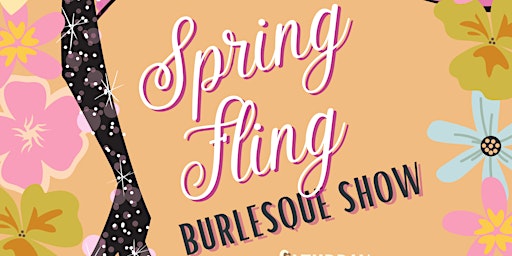 Primaire afbeelding van -Martini Room- & Haus A'Blaze Presents: Spring Fling Burlesque Show