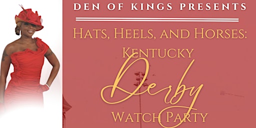 Primaire afbeelding van Hats, Heels and Horses : Kentucky Derby  Watch Party