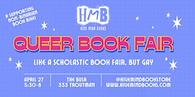 Hauptbild für Queer Book Fair at The Bush