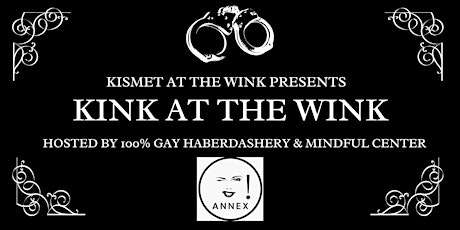 Kink  At The Wink