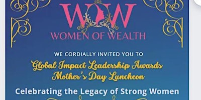 Image principale de Global Impact Leadership Awards and Mother's Day Luncheon