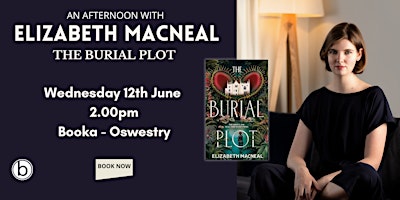 Imagem principal do evento An Afternoon with Elizabeth Macneal - The Burial Plot