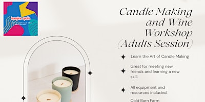 Image principale de Candle Making and Wine Workshop (Adults)