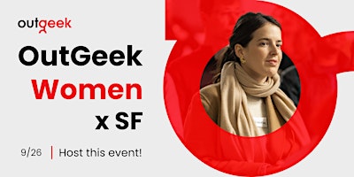 Immagine principale di OutGeek Women in Tech - SF Team Ticket 