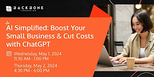 Primaire afbeelding van AI Simplified: Boost Your Small Business & Cut Costs with ChatGPT