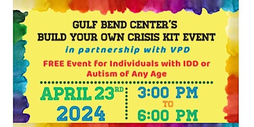 Image principale de Gulf Bend Center's Build Your Own Crisis Kit Event