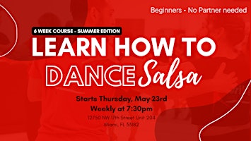 Imagem principal de Beginners: Learn how to dance Salsa in 6 weeks! - Summer Edition