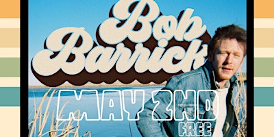 Hauptbild für Bob Barrick w/ Michelle Moonshine LIVE at International Artist Lounge