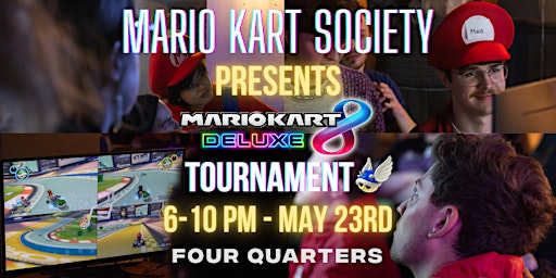 Image principale de Four Quarters Mario Kart 8 Deluxe Tournament 18+ (Bristol)(Southwest) (UK)