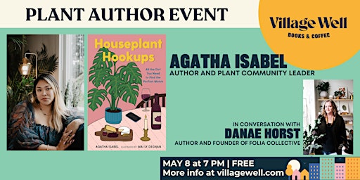 Immagine principale di Plant Author Event with Agatha Isabel and Danae Horst 