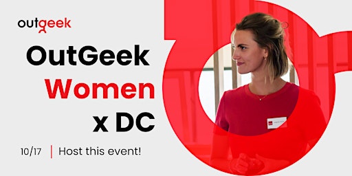 Primaire afbeelding van OutGeek Women - Washington, DC Team Ticket