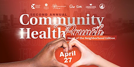 Community Health Brunch | Heart of the Neighborhood edition