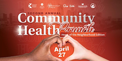 Immagine principale di Community Health Brunch | Heart of the Neighborhood edition 