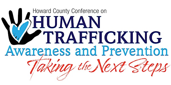 Howard County Conference on Human Trafficking Awareness and Prevention 2019