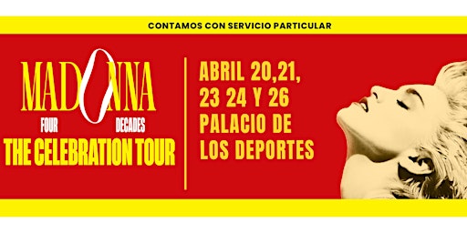 Imagen principal de Transporte para Madonna / PALACIO DE LOS DEPORTES (CDMX 20-21-23-24-26 )