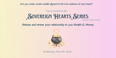 Hauptbild für Sovereign Hearts Creating Wealth