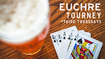 Immagine principale di Third Thursday Euchre Tourney 