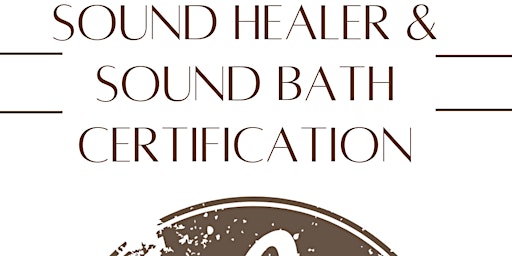 Sound Healer & Sound Bath Certification  primärbild