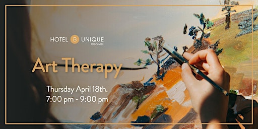 Imagem principal do evento Art Therapy by Hotel B Cozumel & B Unique