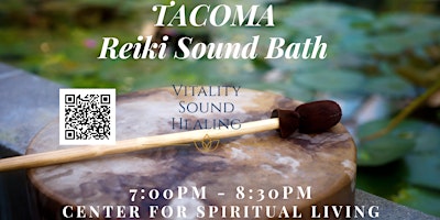 Tacoma Reiki Sound Bath Journey primary image