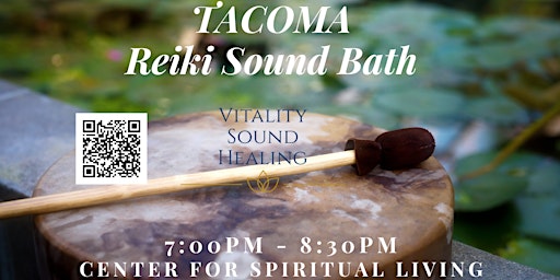 Imagem principal de Tacoma Reiki Sound Bath Journey