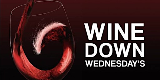 Imagem principal do evento Wine Down Wednesday's