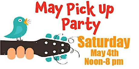 May Pick Up Party