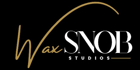 Wax Snob Studios Customer Appreciation Day