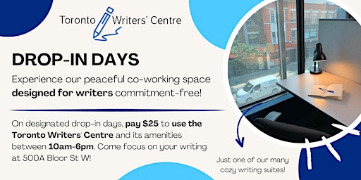 Hauptbild für Toronto Writers' Centre Drop-In Days