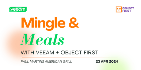 Mingle and Meals with Veeam and Object First