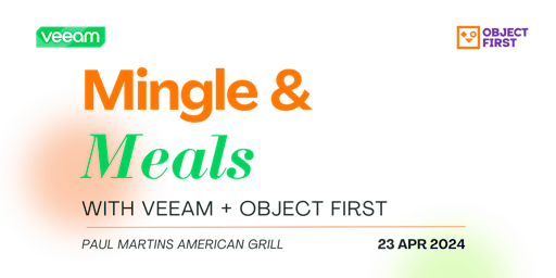 Primaire afbeelding van Mingle and Meals with Veeam and Object First