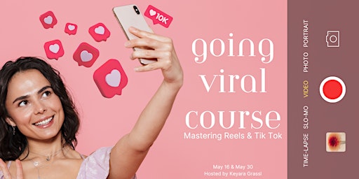 Immagine principale di Going Viral - Mastering Reels and Tiktok (DAY 1) 