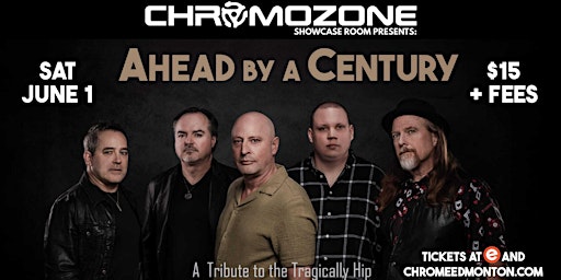 AHEAD BY A CENTURY live at Chromozone primary image