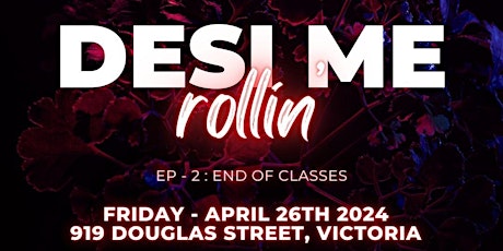 Desi me rollin EP:2 - END OF TERM