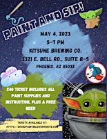 Immagine principale di Paint 'n' Sip- May the 4th be with YOU At Kitsune Brewing Co. 