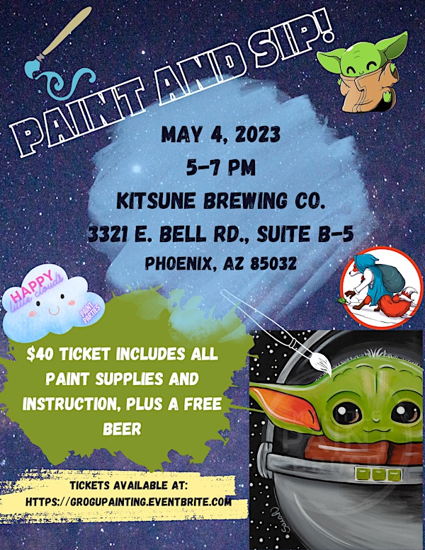 Paint 'n' Sip- May the 4th be with YOU At Kitsune Brewing Co.