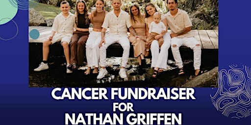 Imagem principal do evento Nathan Griffen’s Cancer Fundraiser