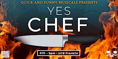 Primaire afbeelding van Quick & Funny Musicals Presents: Yes Chef, Live and LIVESTREAMED!