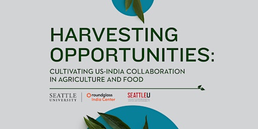 Primaire afbeelding van Cultivating US-India Opportunities in Agriculture & Food | Hybrid Event