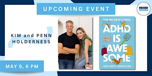 Imagem principal de Author event! Penn and Kim Holderness discuss ADHD IS AWESOME