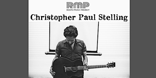 Hauptbild für Christopher Paul Stelling with Zach Jackson